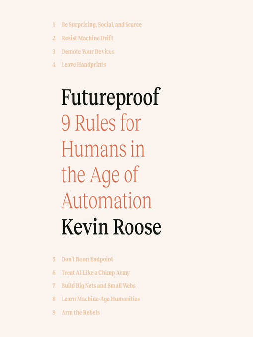 Title details for Futureproof by Kevin Roose - Available
